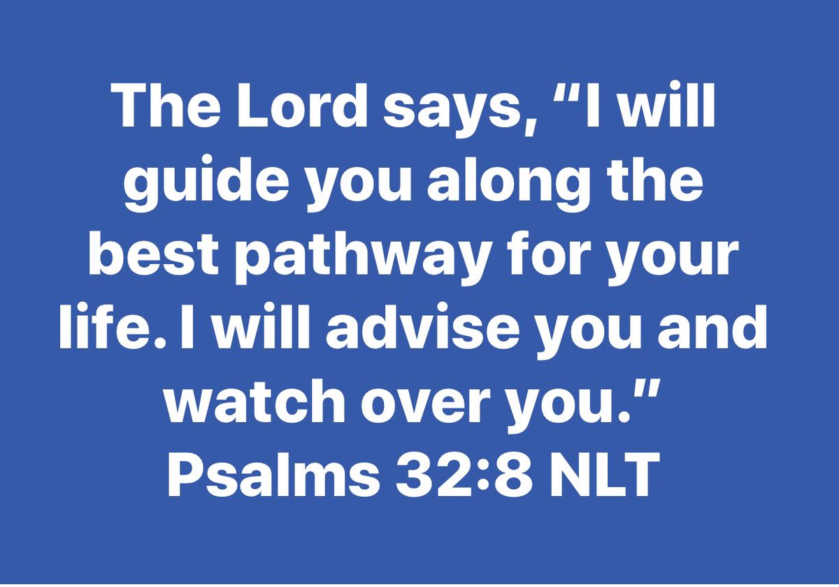 SanAngeloCFC's tweet photo. The Lord says, “I will guide you along the best pathway for your life. I will advise you and watch over you.”
Psalms 32:8 NLT https://t.co/ymuPpsCogI