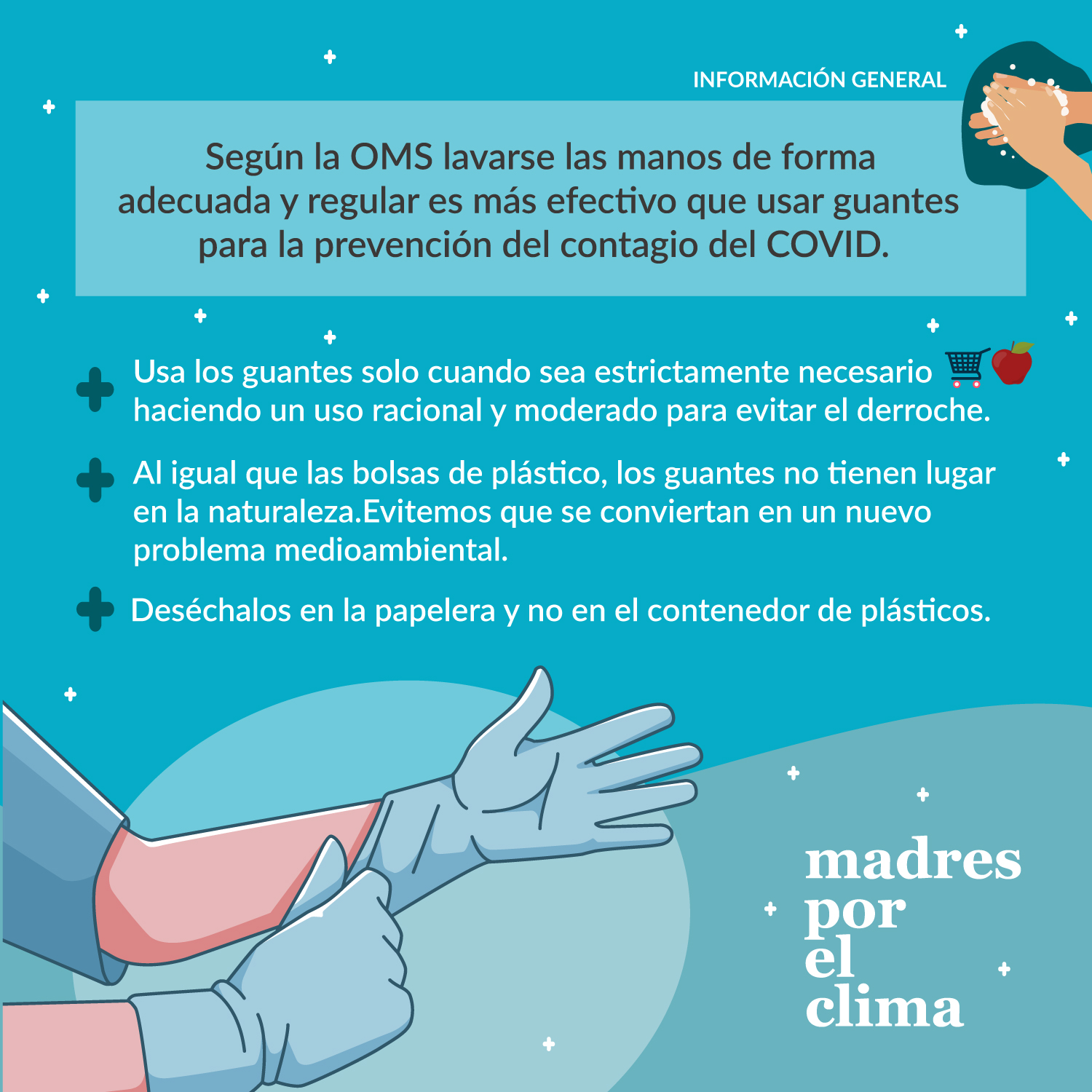 Madres Por El Clima Nomaspromesasvacias On Twitter Segun La Oms Lavarse Las Manos De Forma Adecuada Y Regular Es Mas Efectivo Que Usar Guantes Para La Prevencion Del Contagio Del Covid