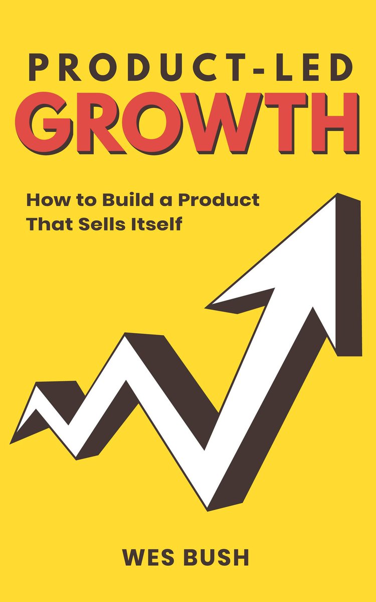 Don't miss this #Free Kindle book! #UX #Marketing #Design "Product-Led Growth: How to Build a #Product…" by Wes Bush a.co/0O1zhop