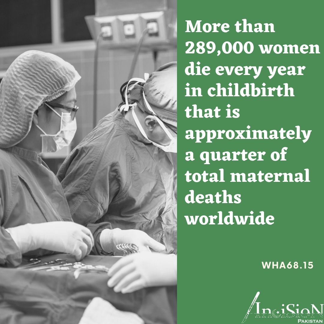 More than 289 000 women die every year in childbirth that is approximately a quarter of total maternal deaths worldwide.

#WHA #GlobalSurgery
#TheFutureoftheOR #safesurgery #Surgery4UHC #Pakistan #studentsforglobalhealth #maternalhealth #safesurgery4all #safeanesthesia4all