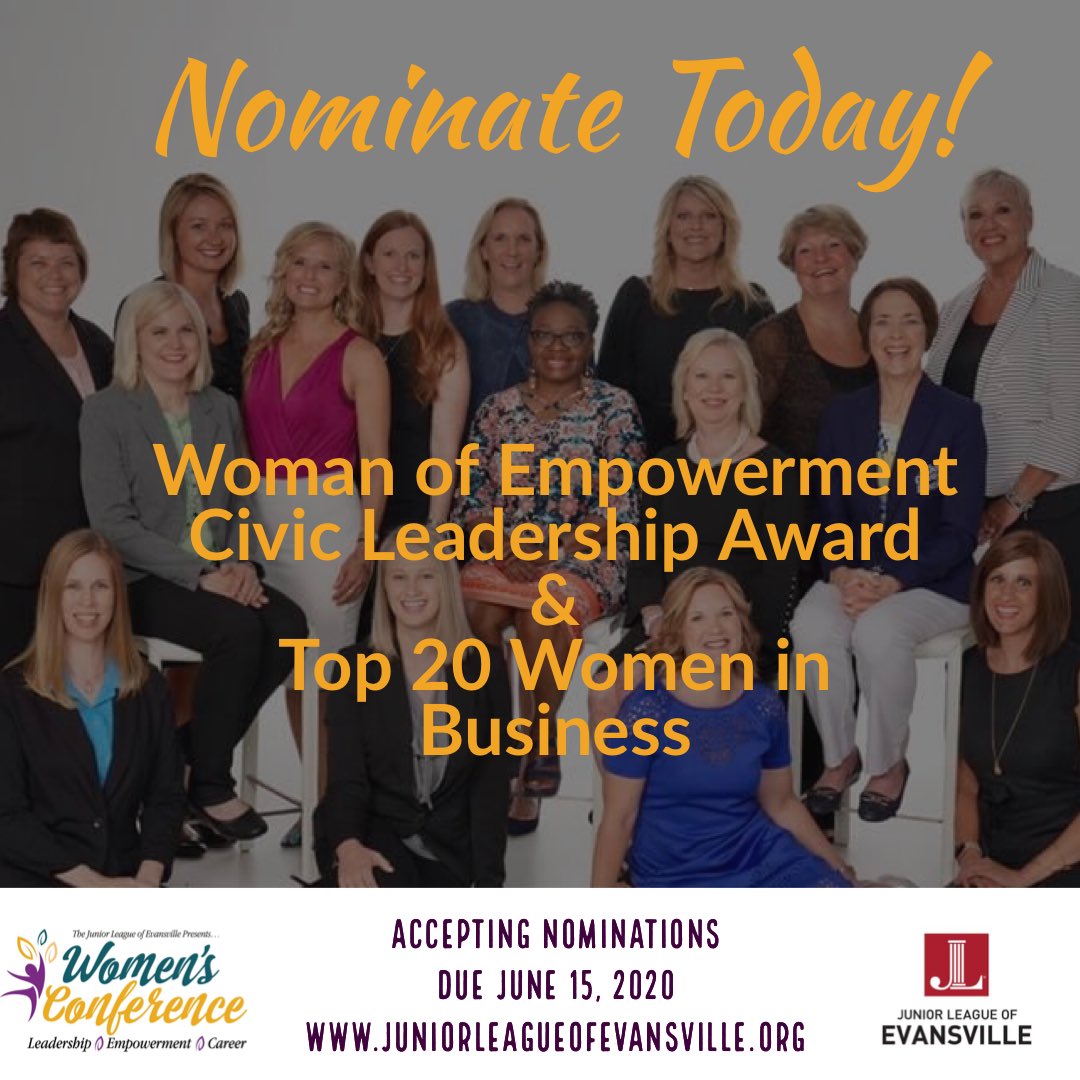 Accepting Nominations!! 
2020- Top 20 Women in Business.
 For more information on this event please visit the Junior League of Evansville's website at juniorleagueofevansville.org, or email us at office@juniorleagueofevansville.org