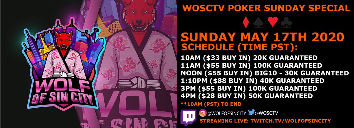 WOSCTV's tweet image. 🌴 WOSCTV Poker Special // Sunday May 17th 2020

💸6x Tournaments // Total: $340K Guaranteed

🎥Find me at 10AM (PST) at twitch.tv/wolfofsincity