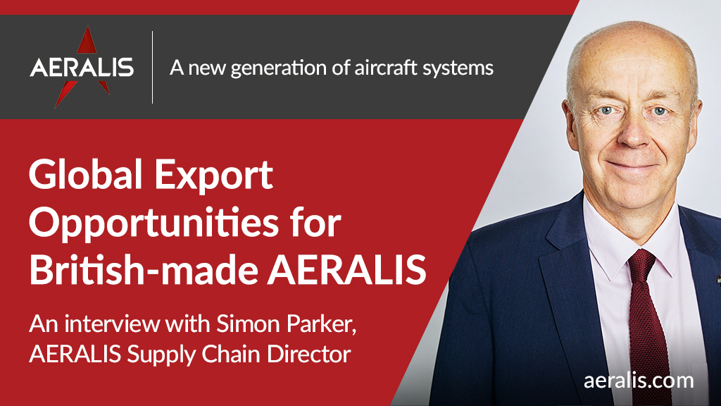 Simon Parker, AERALIS Supply Chain Director, talks about the #GlobalExport opportunities for #BritishMade #AERALIS.
Read the full interview here:  tinyurl.com/yb8q6m2l
#AerospaceManufacturing #DefenceManufacturing #BritishManufacturing #UKMFG #UKManufacturing