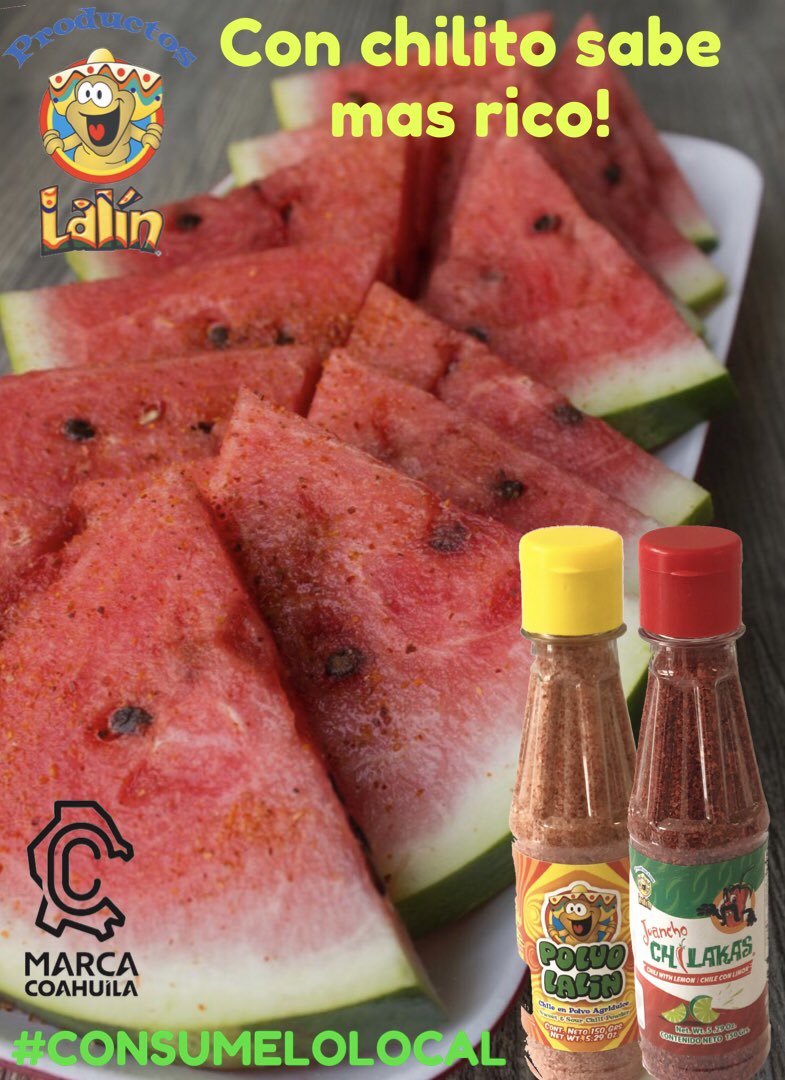 lalinmx's tweet photo. Con chilito sabe más rico 🍉 #TePicasdelsabor #ConsumeLocal 
#MarcaCoahuila 
@SEC_Coahuila https://t.co/pZh7rLWgCA