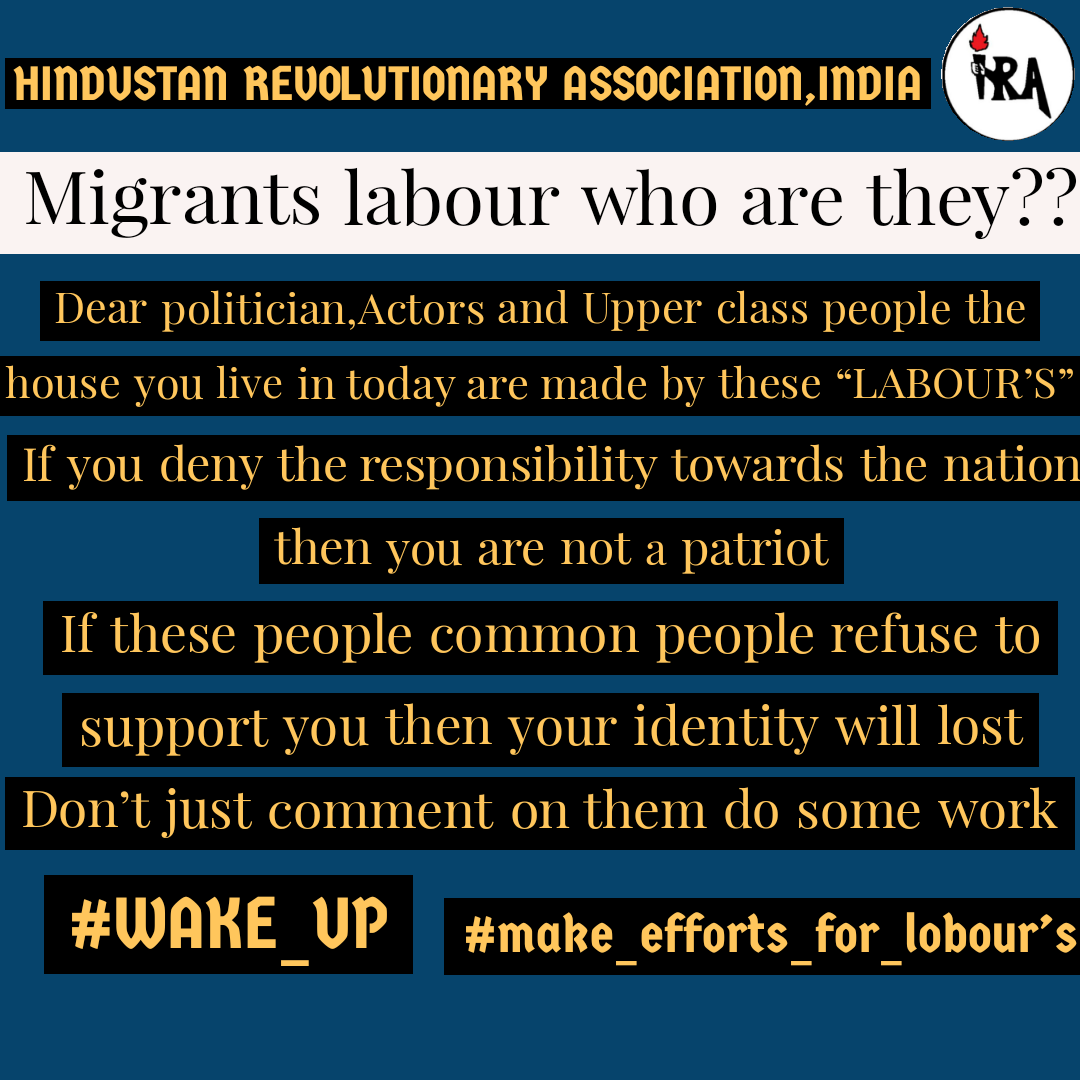 hra_india77's tweet photo. This is the time to support our national labour's which are the most effected in COVID19 
Stop to use this topic as your political agenda and help them as much as possible.
#WAKE_UP
#make_efforts_for_labours https://t.co/qlcaEXb7ll