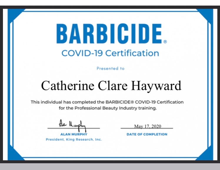 Barbicide Covid-19 Health &amp; Safety Course Completed with Certificate. 

Helping to keep my Clients Safe..