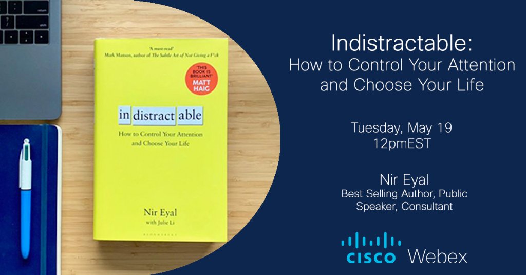 Webex's tweet photo. Join bestselling author @nireyal for #ProductivityTips on harnessing the superpower of super-focus to overcome the distractions of technology.

Register 👉 https://t.co/V2dASSRW8o 
#WorkFromHome https://t.co/8GAmcOmcxk