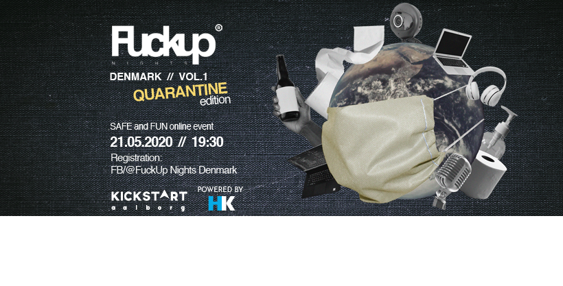 KickstartAAL's tweet photo. ONLINE - FuckUp Nights Denmark - Quarantine edition - https://t.co/CuCNwnoSHI https://t.co/z1cpHSy08f