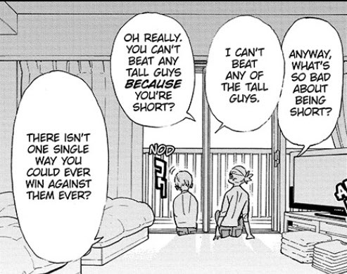 that’s exactly what hoshiumi does- “adapt.” while he laments over his height, his mother questions him. is there really no way to fight back? will hoshiumi let his height dissuade him from pursuing the place he desires to stand at?