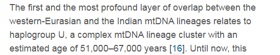 Some other excerpts from the study.1. One migration took place between India and Europe 51,000–67,000 years .2. There is a split between both group 53,000 ± 4,000 years ago.