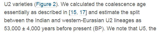 Some other excerpts from the study.1. One migration took place between India and Europe 51,000–67,000 years .2. There is a split between both group 53,000 ± 4,000 years ago.