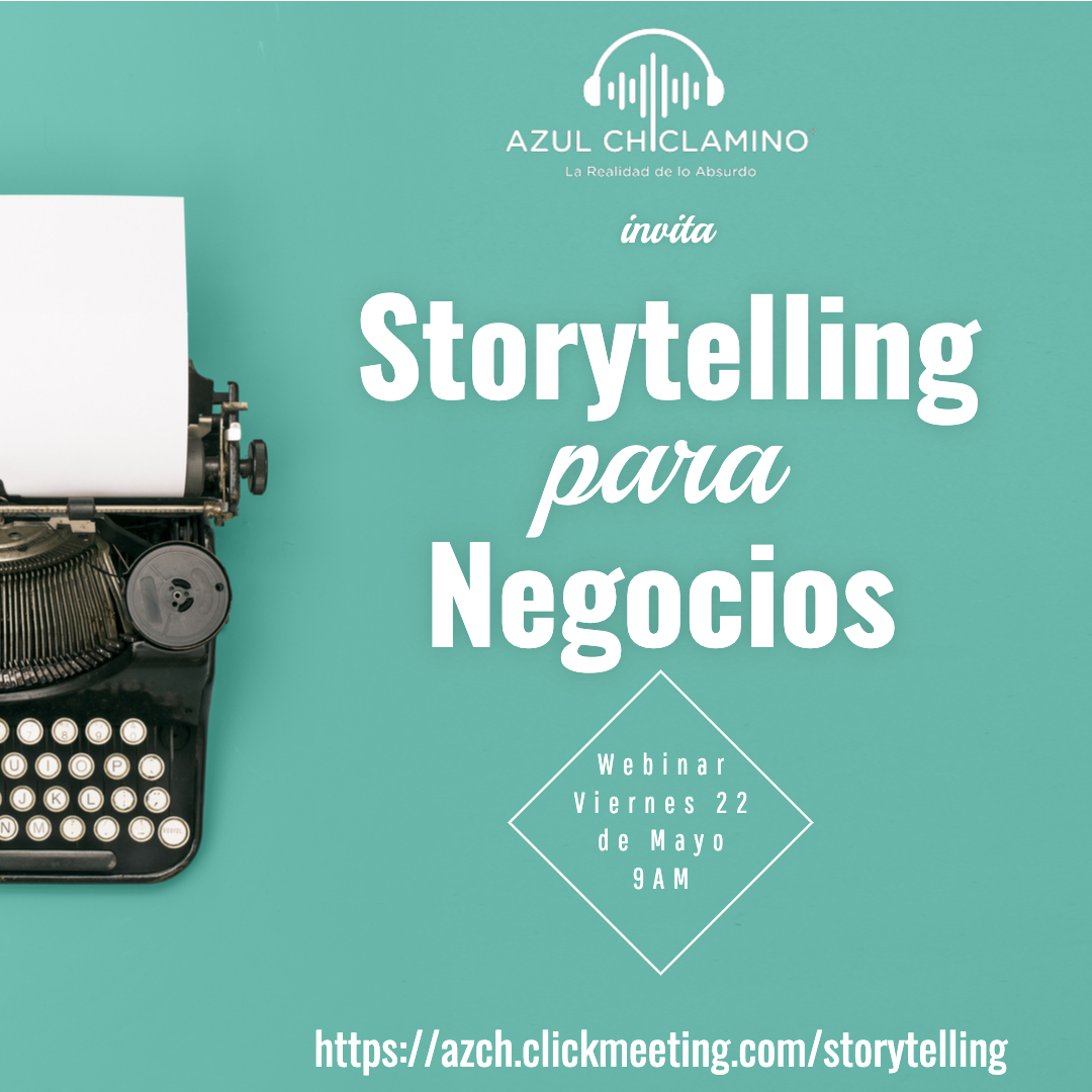 Azul Chiclamino te invita al webinar
"Storytelling para Negocios".

22 de Mayo de 2020, 9am (México)

Regístrate: azch.clickmeeting.com/storytelling/r…

#storytelling #ventas #marketing #contarhistorias