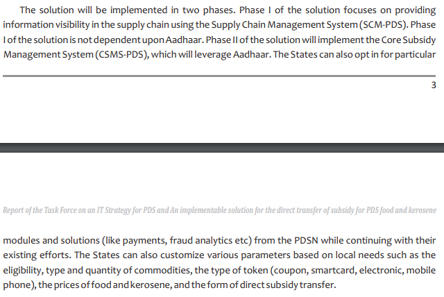 Phase - I (SCM-PDS) -- which is digitization of supply chain / movement of goods from godowns / warehouses to shops for PDS, MDM etc.This is already live without  #PDSN today in most states and is being carried out as part of  #E2EComputerizationOfPDS mandated by SC in PUCL case