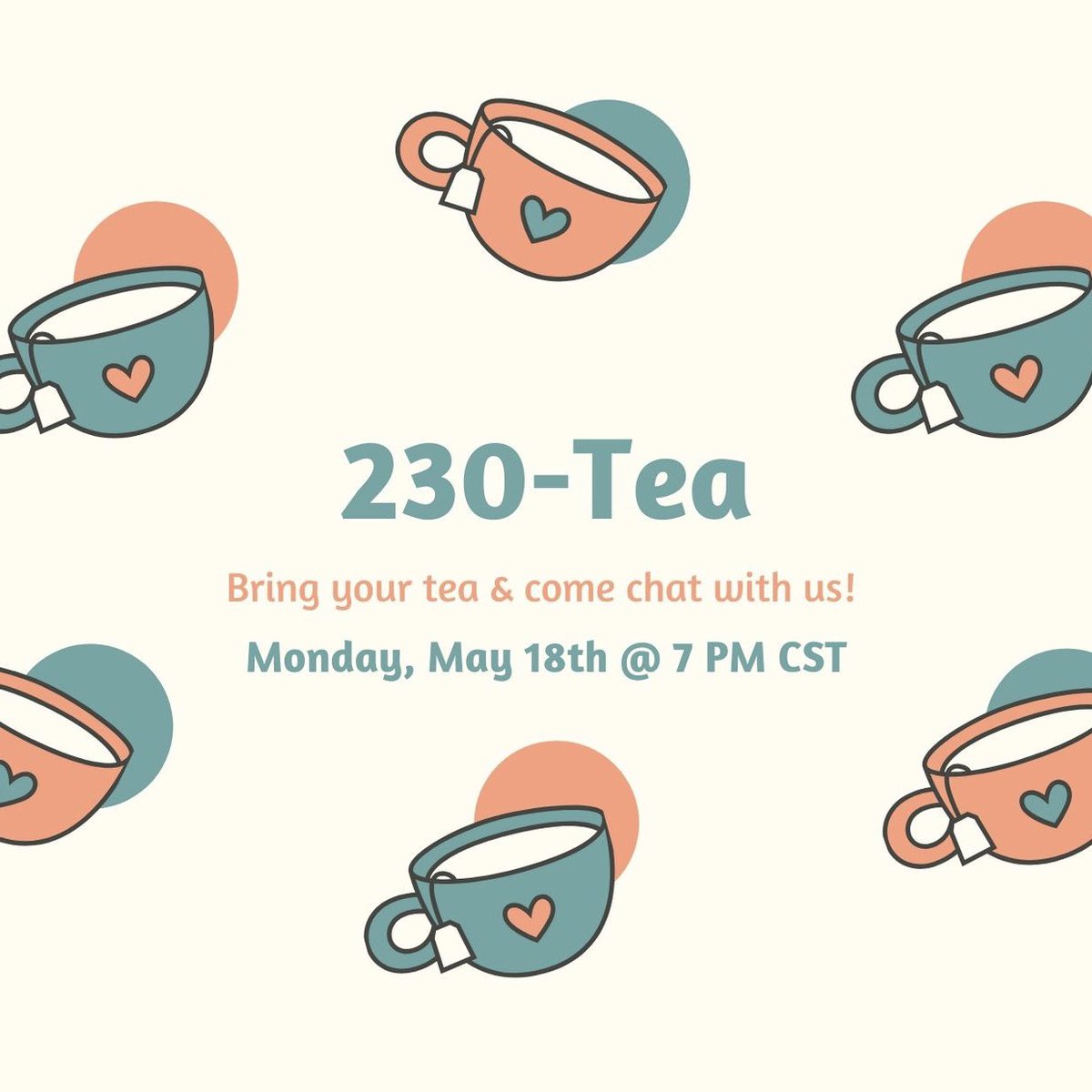 ccs_nu's tweet photo. Join us tomorrow night for 230-Tea! Tea is not required, but it’s definitely encouraged! Can’t wait to see you! ☕️🍵 https://t.co/fQBL0L31h5