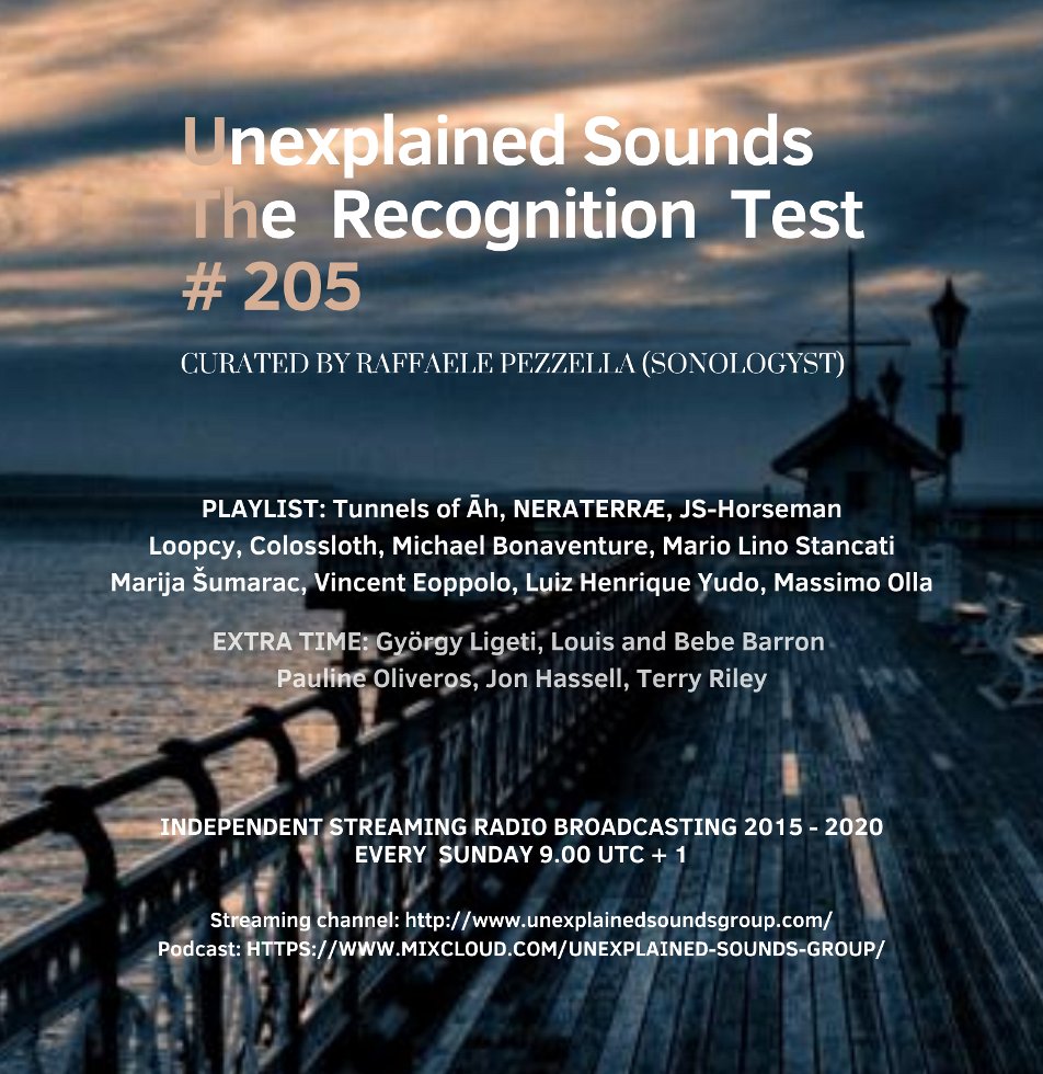 Sonologyst's tweet photo. The 205 podcast edition of radio transmission "The Recognition Test " is now available at:
#UnexplainedSounds #TheRecognitionTest #RadioShow
https://t.co/pW05Ei5cPF https://t.co/97OpKtJSCa
