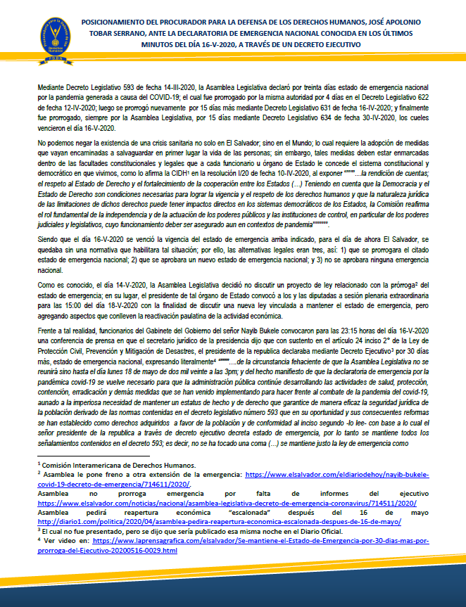 PDDHElSalvador's tweet photo. Posicionamiento del #ProcuradorDDHH #ApolonioTobar  ante la declaratoria de emergencia nacional conocida en los últimos minutos del día 16-v-2020, a través de un decreto ejecutivo @PresidenciaSV @nayibbukele @SalaCnalSV @CorteSupremaSV @FGR_SV https://t.co/89A0tfclZB