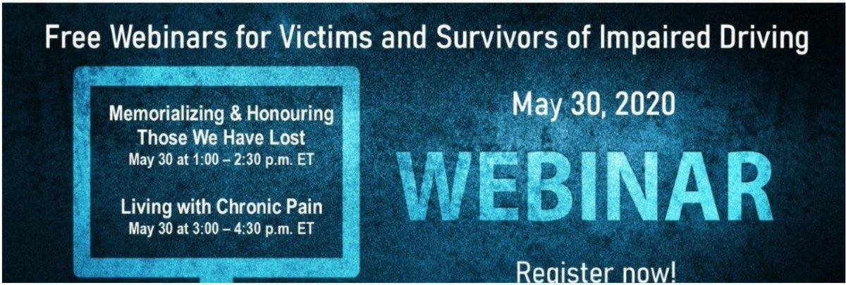 MaddRegina's tweet photo. Join Our Webinars for Victims and Survivors of Impaired Driving:
Memorializing and Honouring Those We Have Lost, May 30 at 1:00-2:30 p.m. Eastern Time;
Living with Chronic Pain, May 30 at 3:00-4:30 p.m. Eastern Time.
You can register the meeting at https://t.co/P4IZkzRuF4 https://t.co/PSbPQDdbKj