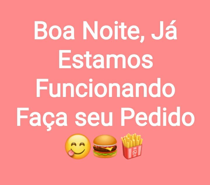 Yuriluizoficial's tweet photo. Boa Noite, Já Estamos Funcionando Faça seu Pedido, 🍔🍟😜
2693 5094 ou 97416 7605 https://t.co/Oo03Cp0xYw
