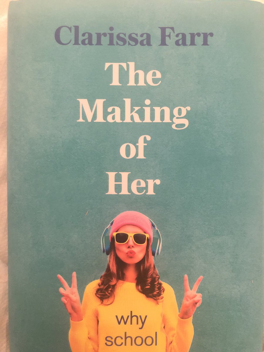 Really enjoying @FarrClarissa’s The Making of Her- funny, inspiring and visionary. As my wife said, ‘Now this woman I like’. No higher praise. Give it a go #edutwitter. Any recommendations for where I go next?