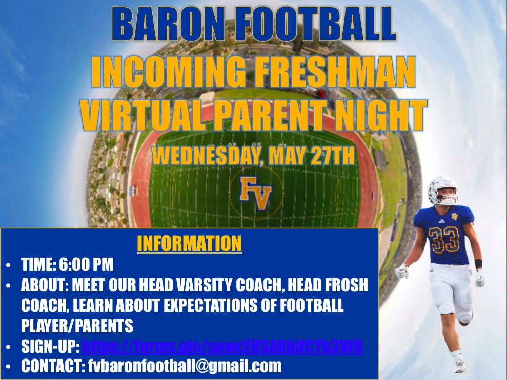 FVBaronFootball's tweet photo. ATTENTION: Incoming Freshmen Football Players &amp; Parents!!! We will have a Virtual Parent/Player Meeting on Wednesday, May 27th at 6:00 pm.  If you would like to attend please fill out the Google Form linked in our Bio.
#attitudeandeffort #bluepride #B4L #futurebarons https://t.co/IjfzsgQLkM
