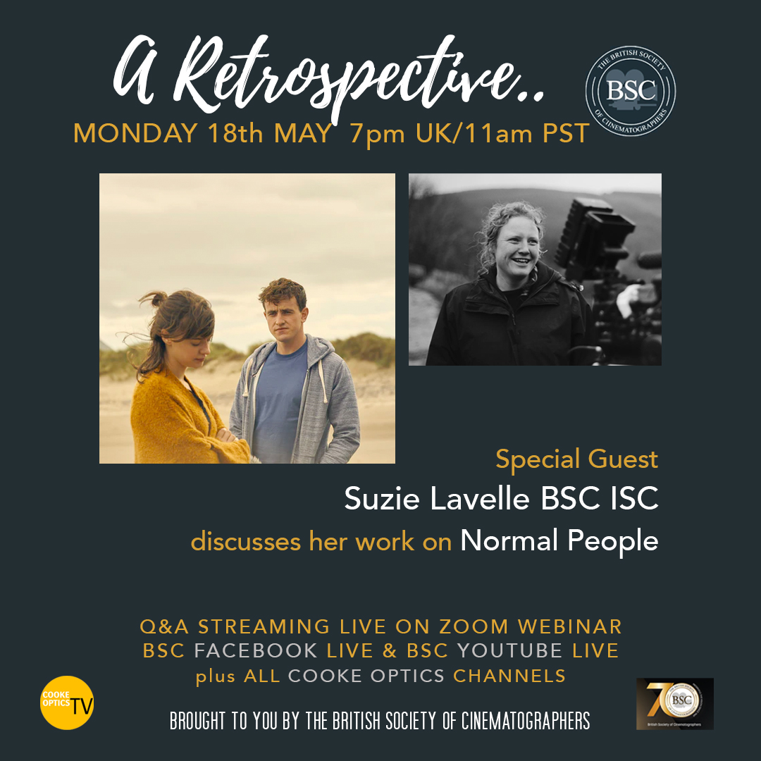 **TONIGHT AT 7pm UK**

A @BSCine Retrospective.. 
MONDAY 18th MAY 7pm UK/11am PST
Director of Photography
SUZIE LAVELLE BSC ISC discusses her amazing work on Sally Rooney’s #NORMALPEOPLE * LIVE *
youtube.com/c/BSCine
facebook.com/bscine

@bbcthree @hulu #cineliveguide