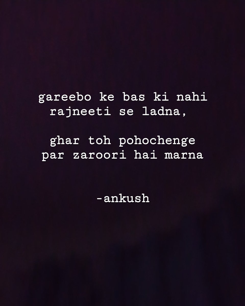 ashk_ankush's tweet photo. The lockdown is not same for all. The migrant labours, who were dying without money, food, decided to go back home instead. But the destination was far, and it cost many of them their lives. 
@KaafiyaPoetry @htTweets @BBCHindi @foxstarhindi #MigrantWorkers #coronavirusinindia https://t.co/6Lxtf12i2J