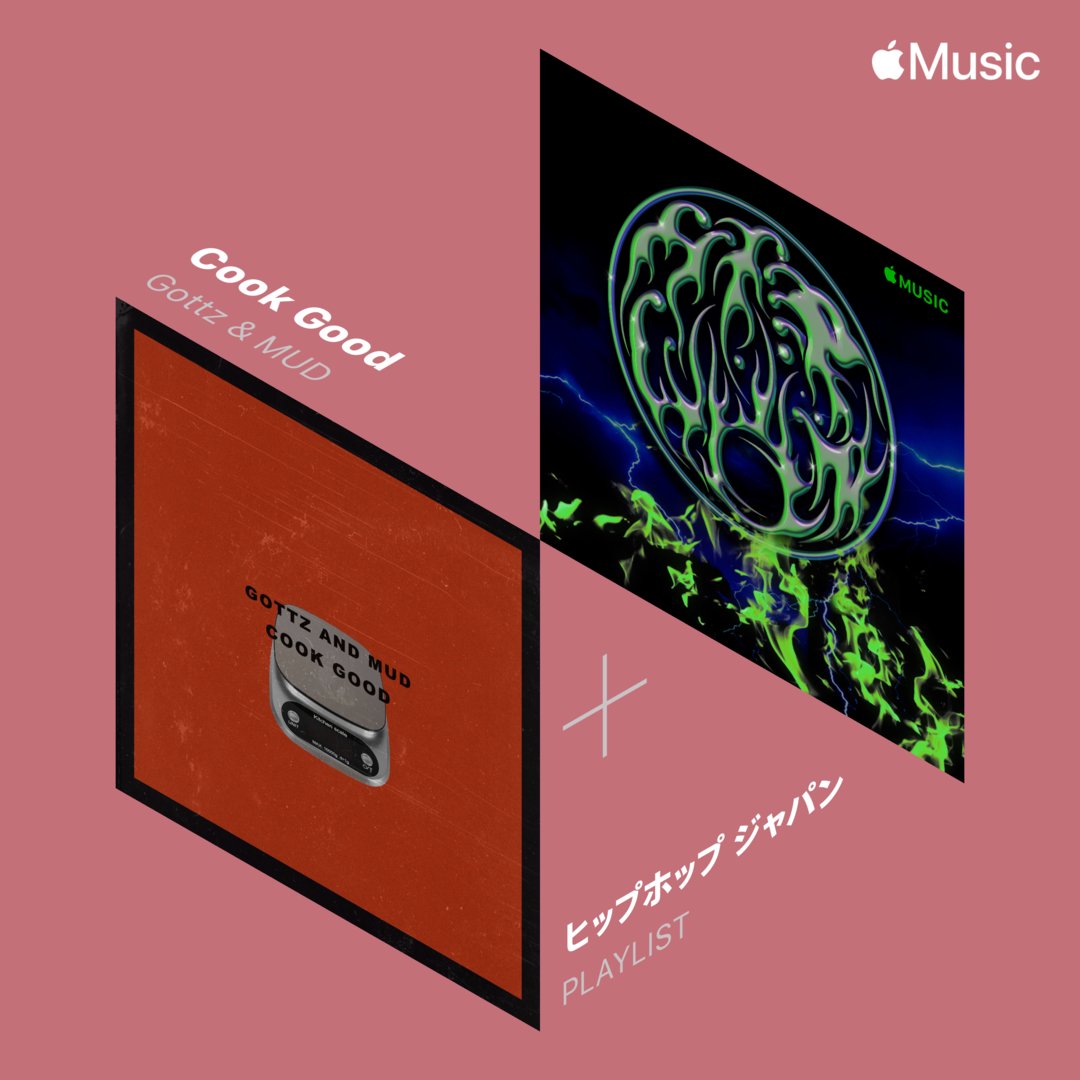 Gottz_N_MUD's tweet photo. Apple Musicのプレイリスト”ヒッポホップ・ジャパン”に
Gottz &amp; MUD "Cook Good"が選出🍽
以下よりアクセスしてお聞き頂けます。

URL
https://t.co/pZg1HVDrkt

Plz check out🔥🔪
#cookgood
#gottznmud
#KANDYTOWN https://t.co/fLh91uRVpm