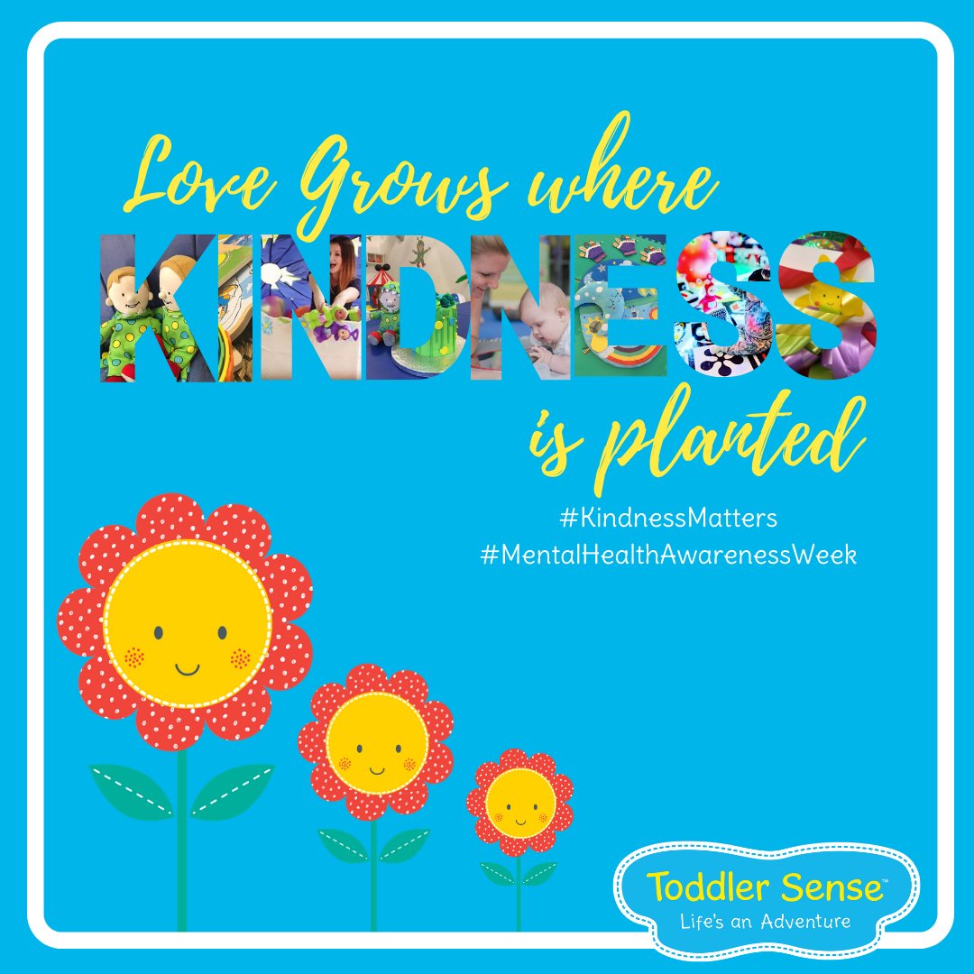 ToddlerSenseUK's tweet photo. Mental Health Awareness Weeks starts today &amp; the focus from @mentalhealthfoundation is kindness.

What acts of kindness have made your lockdown bearable?    
#KindnessMatters #MentalHealthAwarenessWeek https://t.co/GjBoEPLGiV