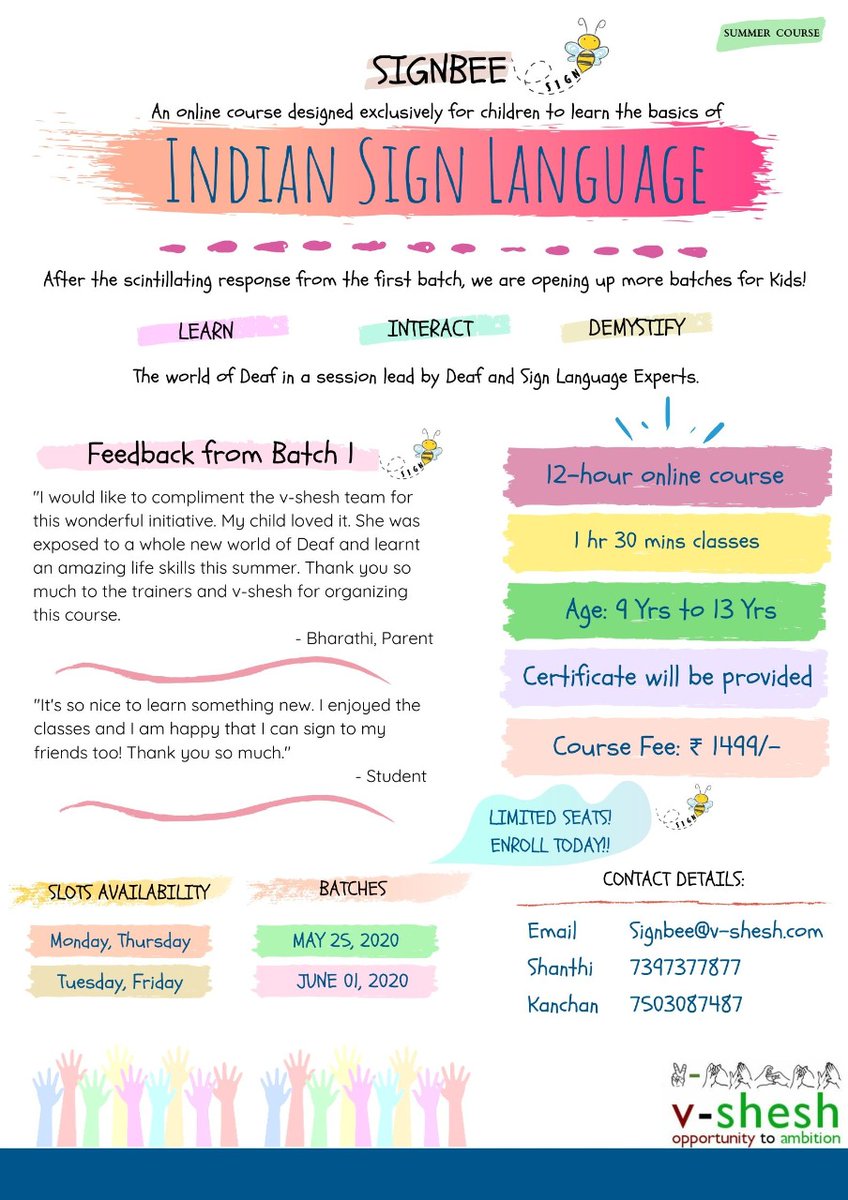 vsheshco's tweet photo. SIGNBEE: A Summer Vacation Course for Kids
Do you want your child to learn a new language? A language which is visual and promises to build empathy and inclusion in your child.
Welcome to #SignBee, An online course exclusively for kids to learn the basics of Indian Sign Language https://t.co/1HPyoM3qP5