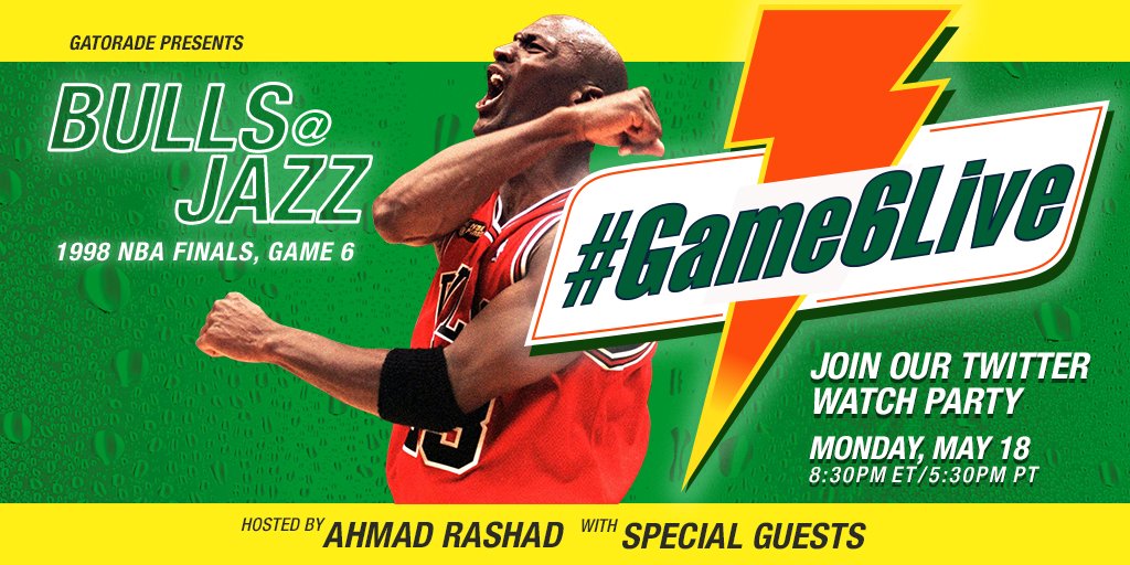 Gatorade's tweet image. Run it back to ‘98 and MJ’s final Bulls game. Join @NBATVAhmad for #game6live with special guests @S10bird, @HARPER04_5, @ZachLaVine and @BigTicket_JW. #TheLastDance