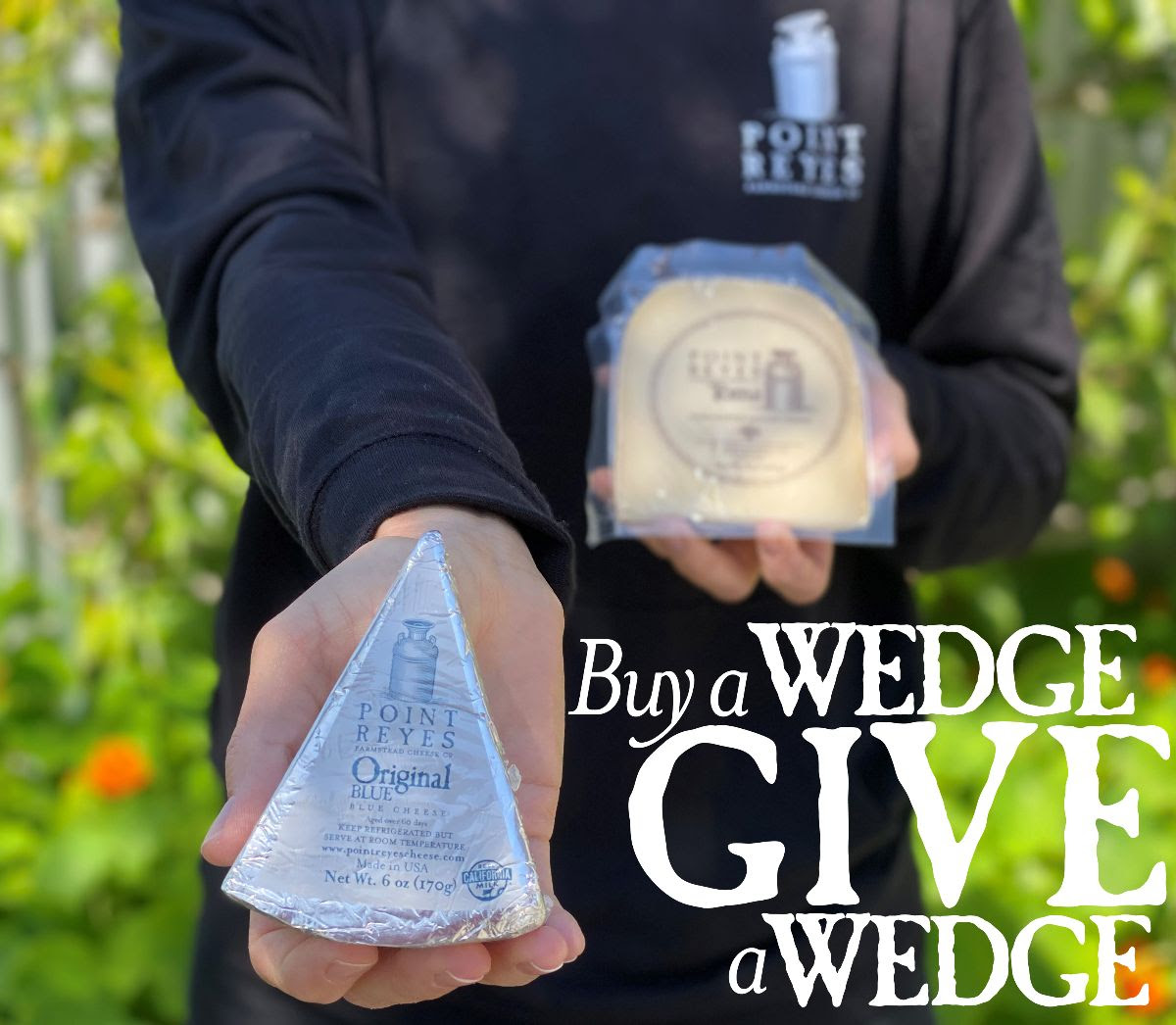 Buy cheese from Point Reyes Farmstead Cheese! All month long, every wedge of cheese bought on their website will generate a donation of an equal wedge to the California Association of Food Banks. AND get FREE SHIPPING through May! pointreyescheese.com @pointreyescheese
