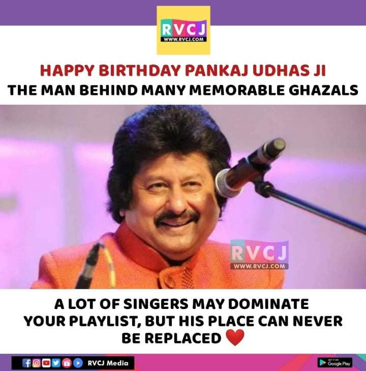 Happy Birthday Pankaj Udhas Ji! 