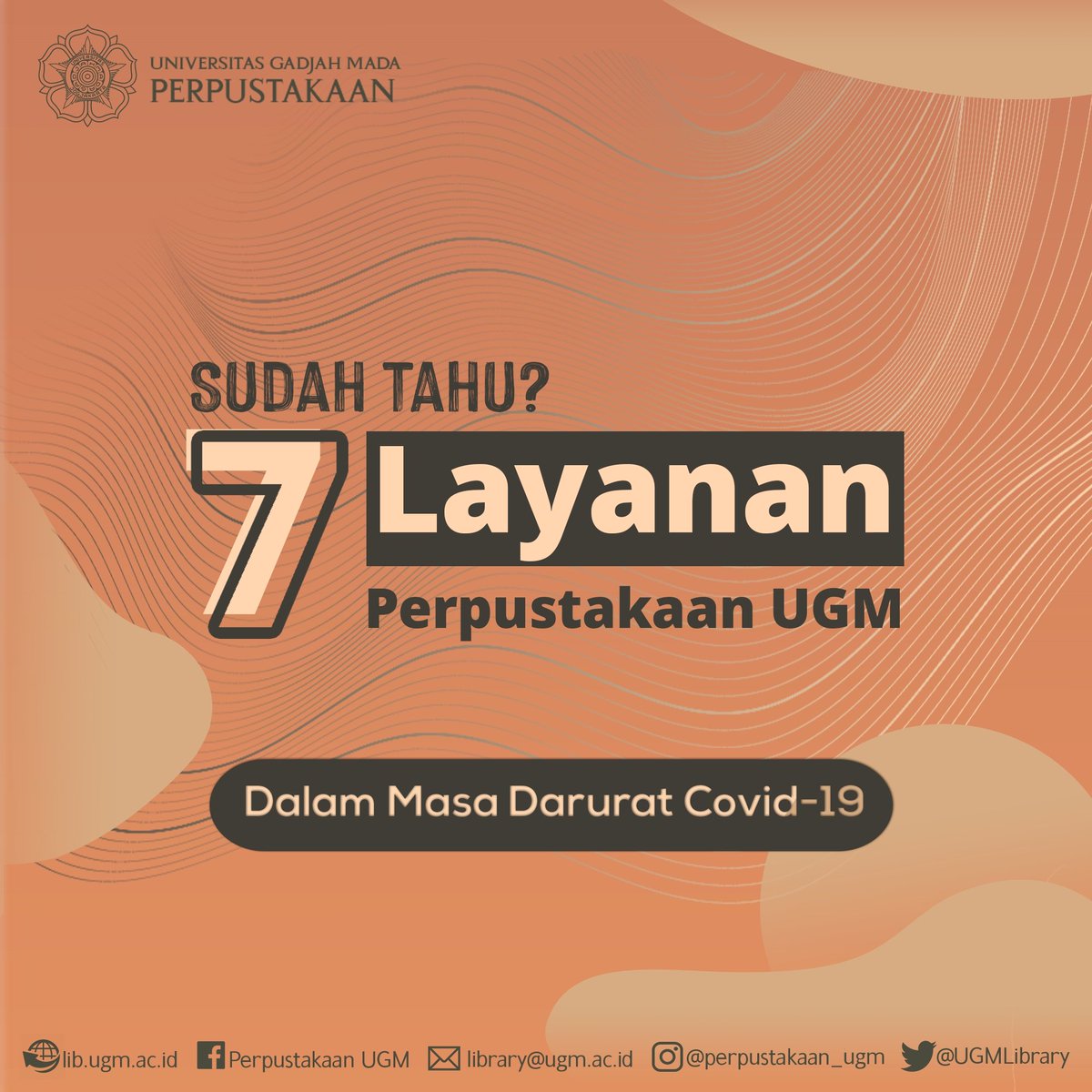 UGMLibrary's tweet photo. Hallo sobat perpus!
Dalam masa darurat Covid-19 kita memang tidak bisa berkunjung langsung ke Perpustakaan UGM. Eitsss tapi jangan khawatir yaa sobat perpus karena Perpustakaan UGM memberikan 7 layanan inovasi dalam masa darurat Covid-19.
#PerpustakaanUGM
#UGMLibrary https://t.co/endcUfqoDj