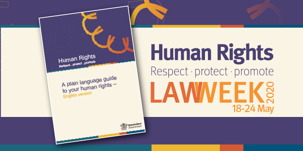justiceQLD's tweet photo. We all need to be aware of the new human rights protections now in place in QLD so we've created a plain language guide to help you understand the new laws. Visit https://t.co/dLdSvox33P for a copy. #LawWeek #LawWeek2020 https://t.co/1qn9hD7X4I