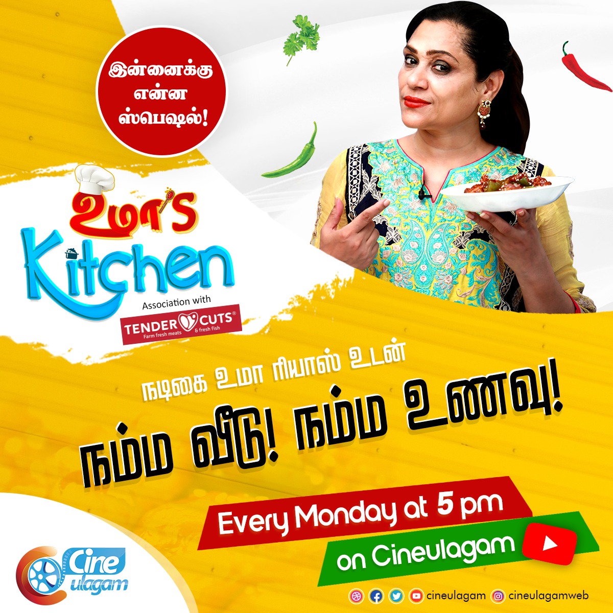 cineulagam's tweet photo. நடிகை உமா ரியாஸ் உடன் நம்ம விடு! நம்ம உணவு! Every Monday at 5 PM on Cineulagam Youtube.. Stay Tuned ! #UmaRiyazKhan #UmasKitchen #TenderCuts @TenderCutsIN @iamManimegalai
@meumariyaz @vanithavijayku1 https://t.co/pZF0F174aK