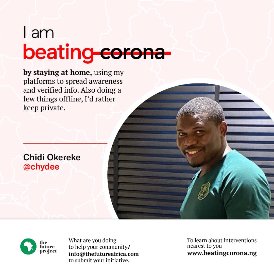 Chydee's tweet image. I know you didn’t ask, but this is how I am #BeatingCorona. If we join hands (figuratively of course), and do right, we can #SaveTheFuture of mankind together. 

Feel free to access interventions near you on @BeatingCorona. 🙏🏾🙏🏾