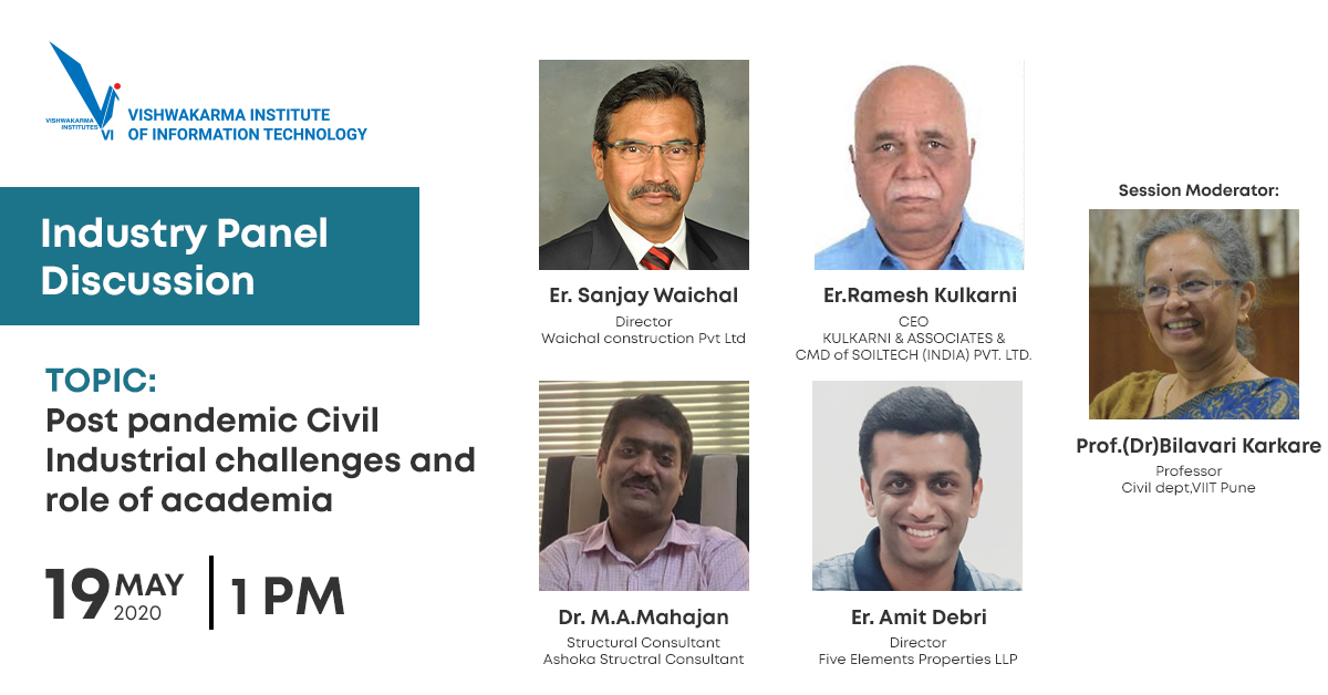 viit_pune's tweet photo. Register today for the panel discussion on "Post-Pandemic Civil Industrial Challenges and the Role of Academia" on 19th May 2020 at 1 PM.
Register now: https://t.co/1d4I5DezwI
#VIITWebinar #onlinelearning #industryprofessionals #webinar #LifeAtViit https://t.co/LDcfnpIP0U