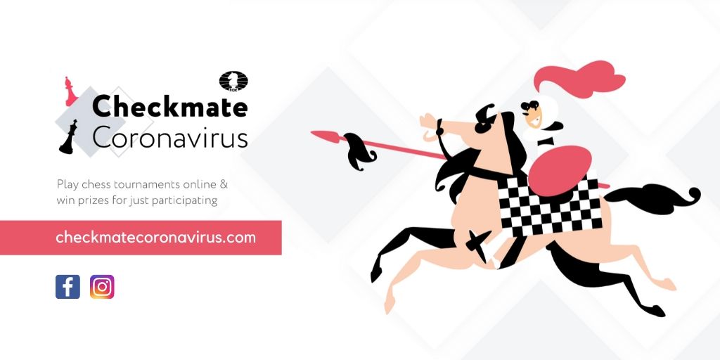 Checkmate Coronavirus (@checkmatecovid) on Twitter photo 🎉 <a href="/FIDE/">Fidel Lorite</a> is happy to announce the #CheckmateCoronavirus project!
🗓May 18 - June 16
♟️More than 2000 online tournaments
🏆Prize draws with 1500 prizes to win
😍64 super prizes: one-week invitations to the 2021 #ChessOlympiad in Moscow
checkmatecoronavirus.com 🎉 <a href="/FIDE/">Fidel Lorite</a> is happy to announce the #CheckmateCoronavirus project!
🗓May 18 - June 16
♟️More than 2000 online tournaments
🏆Prize draws with 1500 prizes to win
😍64 super prizes: one-week invitations to the 2021 #ChessOlympiad in Moscow
checkmatecoronavirus.com