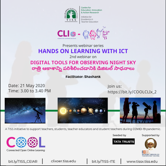 cete_tiss's tweet photo. Want to know more about night sky and its elements?
Learn about tools you can use to observe the night sky.
On Thursday, 21 May @ 3 pm
In Hindi & Telugu
Join: https://t.co/dyKBtvh4LO
#OER #elearning #TISSCOOL
#edtech #educationprogrammes #lowresource https://t.co/3nQsXhzuXq
