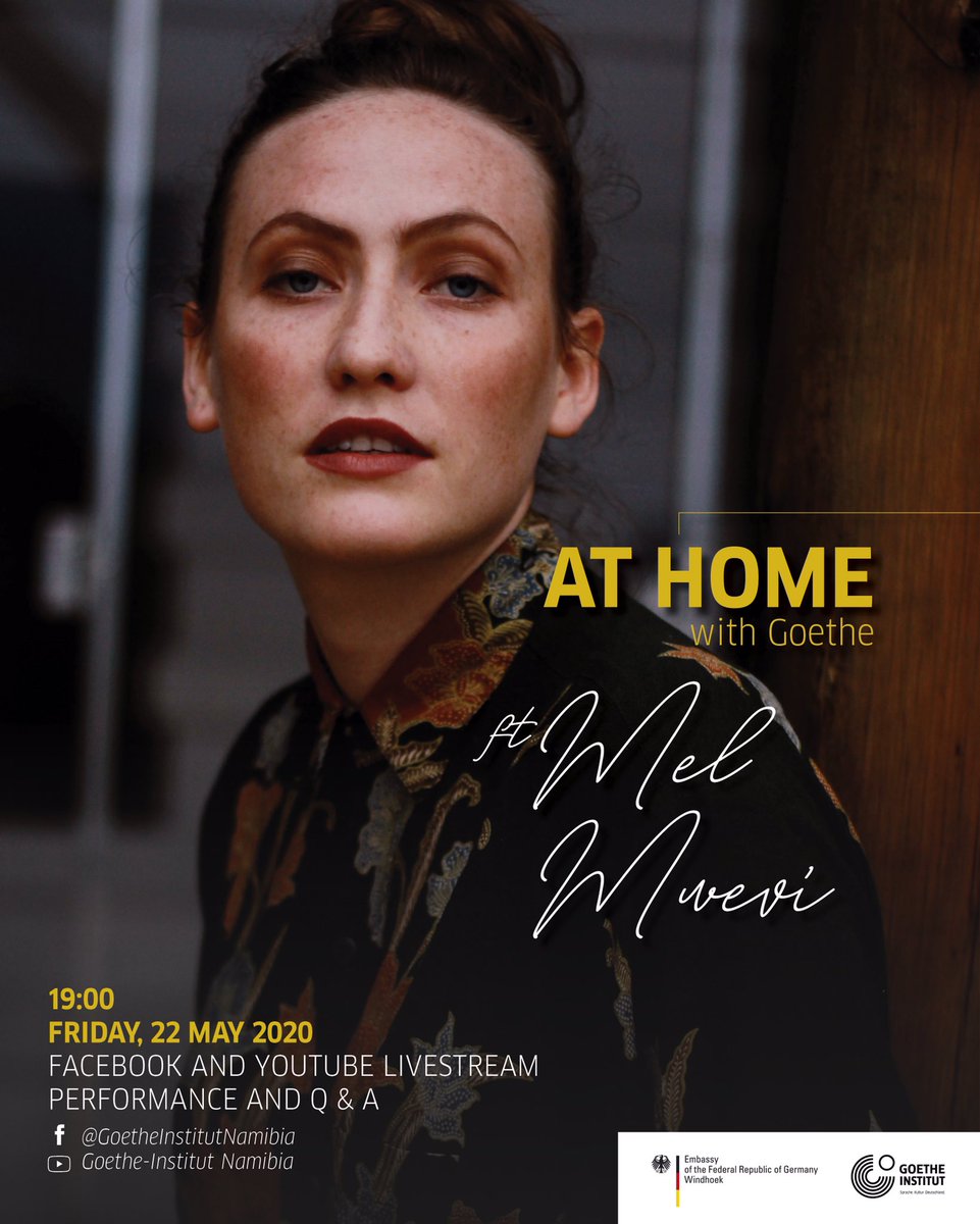 GoetheNamibia's tweet photo. At Home with Goethe Ft Mel Mwevi-a colourful &amp; reflective livestream with storyteller, Mel Mwevi. This livestream is brought to you in collaboration with the German Embassy in Windhoek. #GoetheRecommends #lockdownNam #Namibia #thisiswindhoek #concert #livestream https://t.co/5EElAhvax8