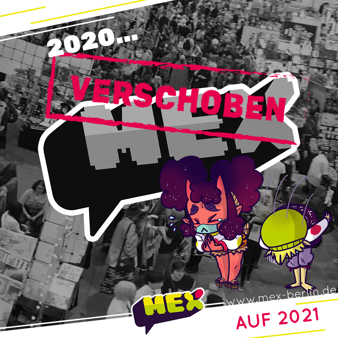 MEXBerlin's tweet photo. Liebe Gäste der MEX, die Hoffnung stirbt bekanntlich zuletzt – nun hat es die MEX auch getroffen. Schweren Herzens müssen wir daher die MEX 2020, wie ihr sie kennt, in den Oktober 2021 verlegen. #MEX2020 #MEX2021 Mehr Infos: https://t.co/DevIpbdRqL https://t.co/Qwn1cnO2SI