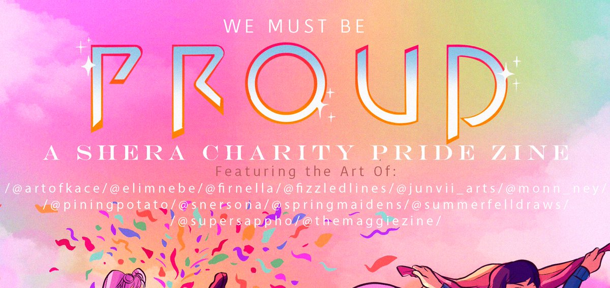 firnella's tweet photo. I am so excited to announce: WE MUST BE PROUD, A SheRa Charity Pride Zine!!! This 30 pg zine has been a labour of love by 12 artists in the hopes of raising money for Trans and LGBTQ+ organizations during pride month. Preorders open on Indiegogo on WEDNESDAY, MAY 20TH 🌟 #SheRa https://t.co/jzfMrIozeA