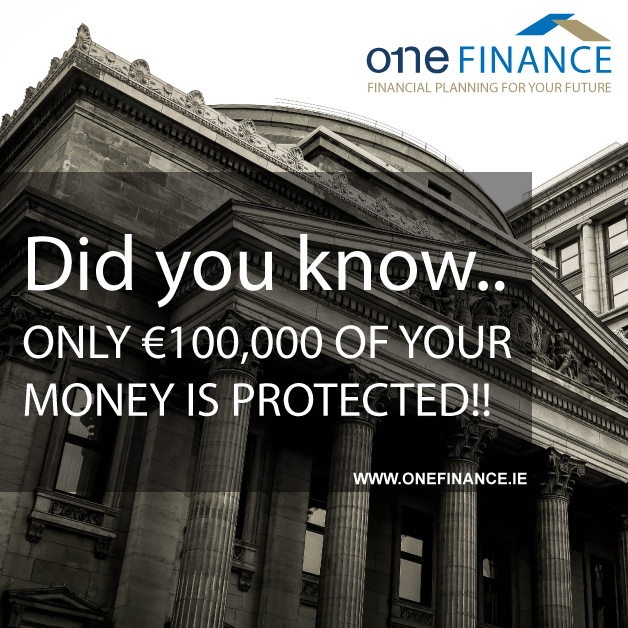 In the event of a bank, building society or credit union going bust, only €100,000 of your money is protected per institution. This is a prime example of ‘don’t put all your eggs in one basket’. If you need financial advice we are here to help. #money #financialadviser  #Ireland