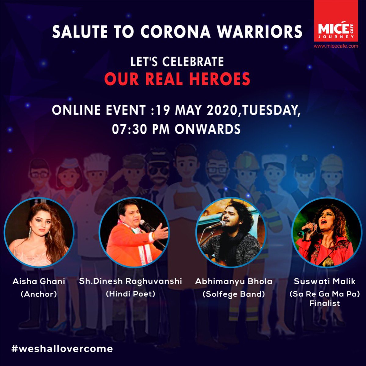 abhimanyubhola's tweet photo. Online Corporate Event: Mice Cafe Journey initiates for the first time “A salute to Corona Warriors “ Catch me streaming live at 7:30pm 19th May 2020 https://t.co/aUGg41pwSF