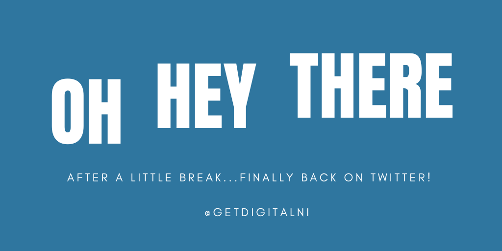 GetDigitalNI's tweet photo. After a little break... mainly raising 3 kids, finally getting my act together and getting back on social media! #Timeforsocial #GetdigitalNI #selfemployednow #timeforwork https://t.co/OPTW7DuH6C