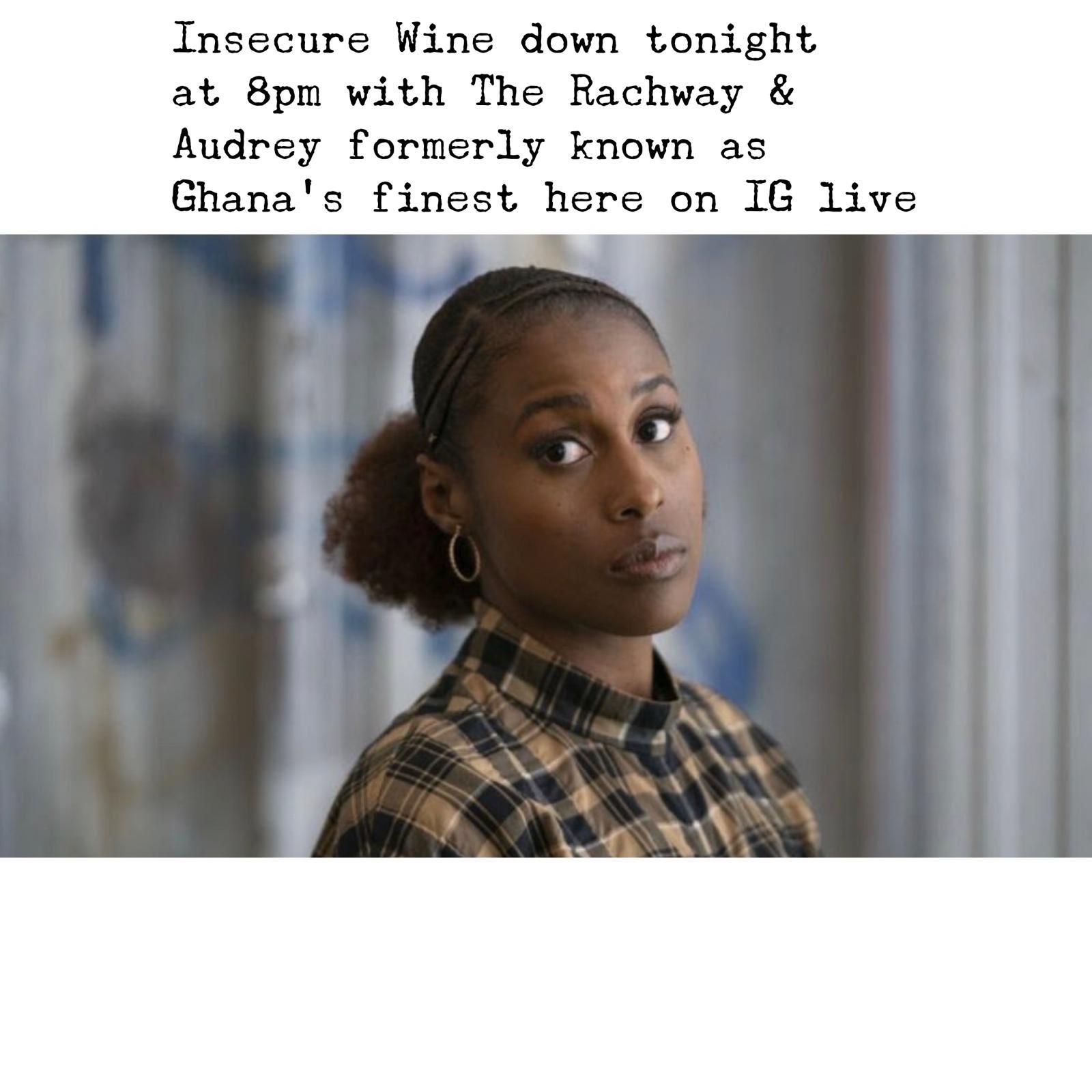 Ghana S Finest On Twitter Insecure Lovers We Re Back On Ig Live Tonight To Dissect This Weeks Episode So Come Along With Your Opinions And Get Involved Please Watch The Episode Because There 481 x 221 jpeg 31 kb. twitter
