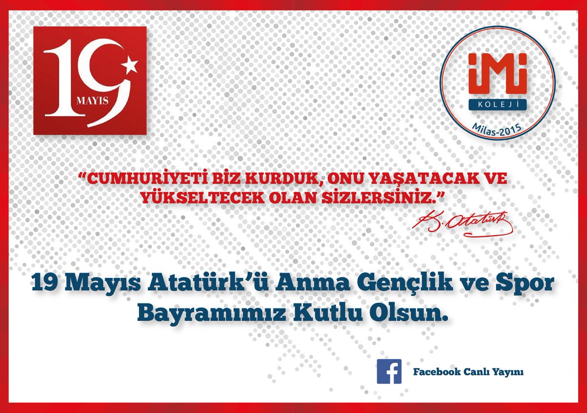 ImiKoleji's tweet photo. 19 Mayıs Gençlik ve Spor Bayramımızı çoşkuyla kutlayacak olmanın mutluluğunu yaşıyoruz. Törenimizi 19 Mayıs sabahı 10.30'da facebook hesabımızdan canlı olarak izleyebilirsiniz.#imikoleji #MilasMEM #isabal @MuglaMem https://t.co/vSYuZAXKMr