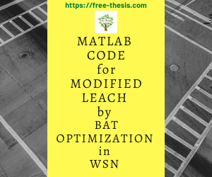 free_thesis's tweet photo. #MondayMotivation
We now shared the long pending code for #improved #leach with #BAT #optimization in #WSN. This code had the serious issues of execution speed. A lot of conditions (#if-else) and #forloops had impacted but now rewritten

Check out the code
https://t.co/HmdlZuTWHn https://t.co/93l72Ni99y