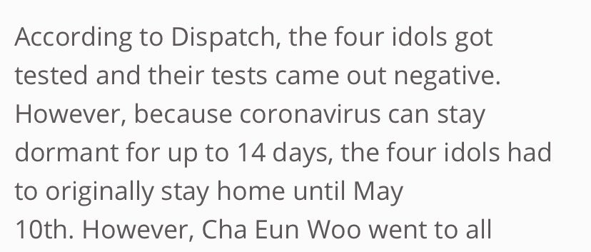 Everyone who visited clubs/bars located in itaewon between April 24 - May 6 are not allowed going outside for 14 days. Because the virus can stay dormant for u to 14 days.Jungkook, Eun Woo, Jaehyun, and Mingyu are supposed to stay home until 10th May.