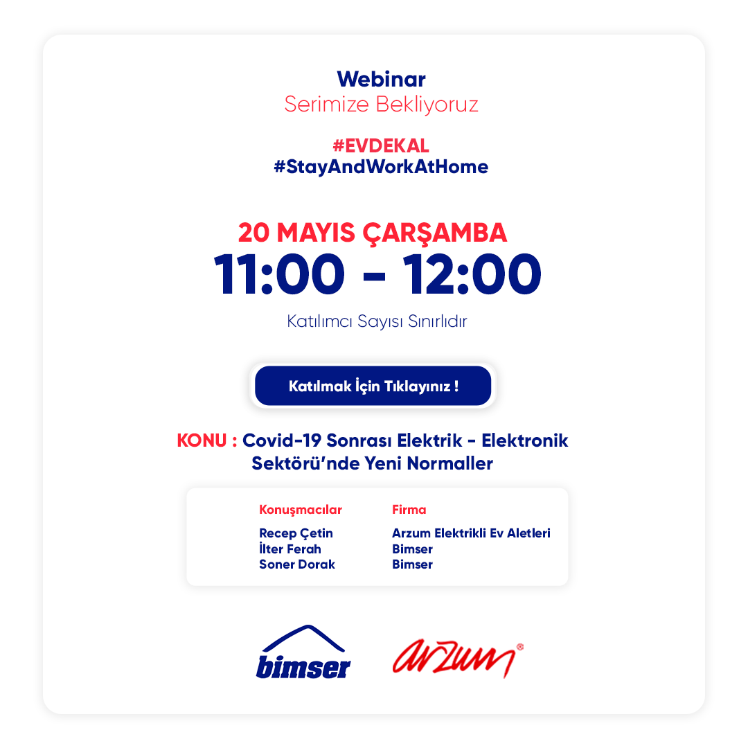 Bimser_'s tweet photo. 20 Mayıs Çarşamba saat 11:00-12:00 arasında @ArzumEvAletleri Information Technologies Manager'ı Sayın Recep Çetin ile birlikte düzenleyeceğimiz #webinar ımıza davetlisiniz.

Kayıt için: https://t.co/ESsZEpNRWY

#Bimser #EvdeKal #SosyalMesafeniKoru #StayAndWorkAtHome https://t.co/x1hiN6y5rt